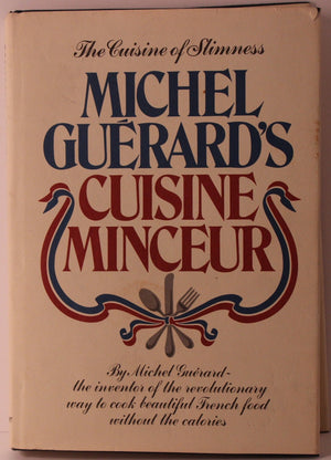 Michel Guerard's Cuisine Minceur by Michel Guerard (1976) Hardcover,Used