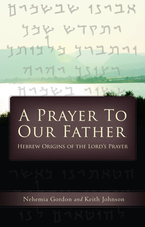 A Prayer To Our Father,New
