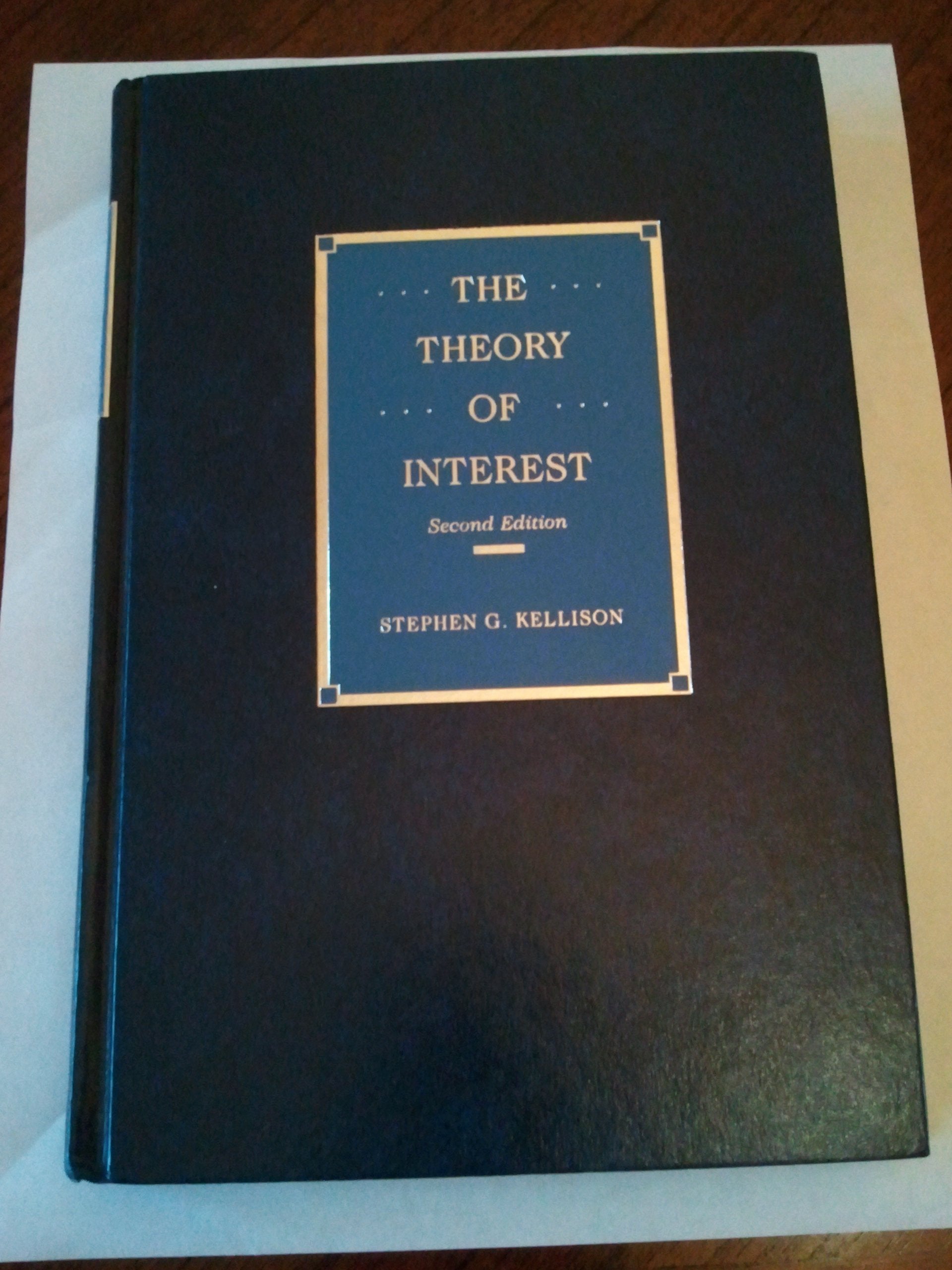 The Theory of Interest, 2nd Edition,Used