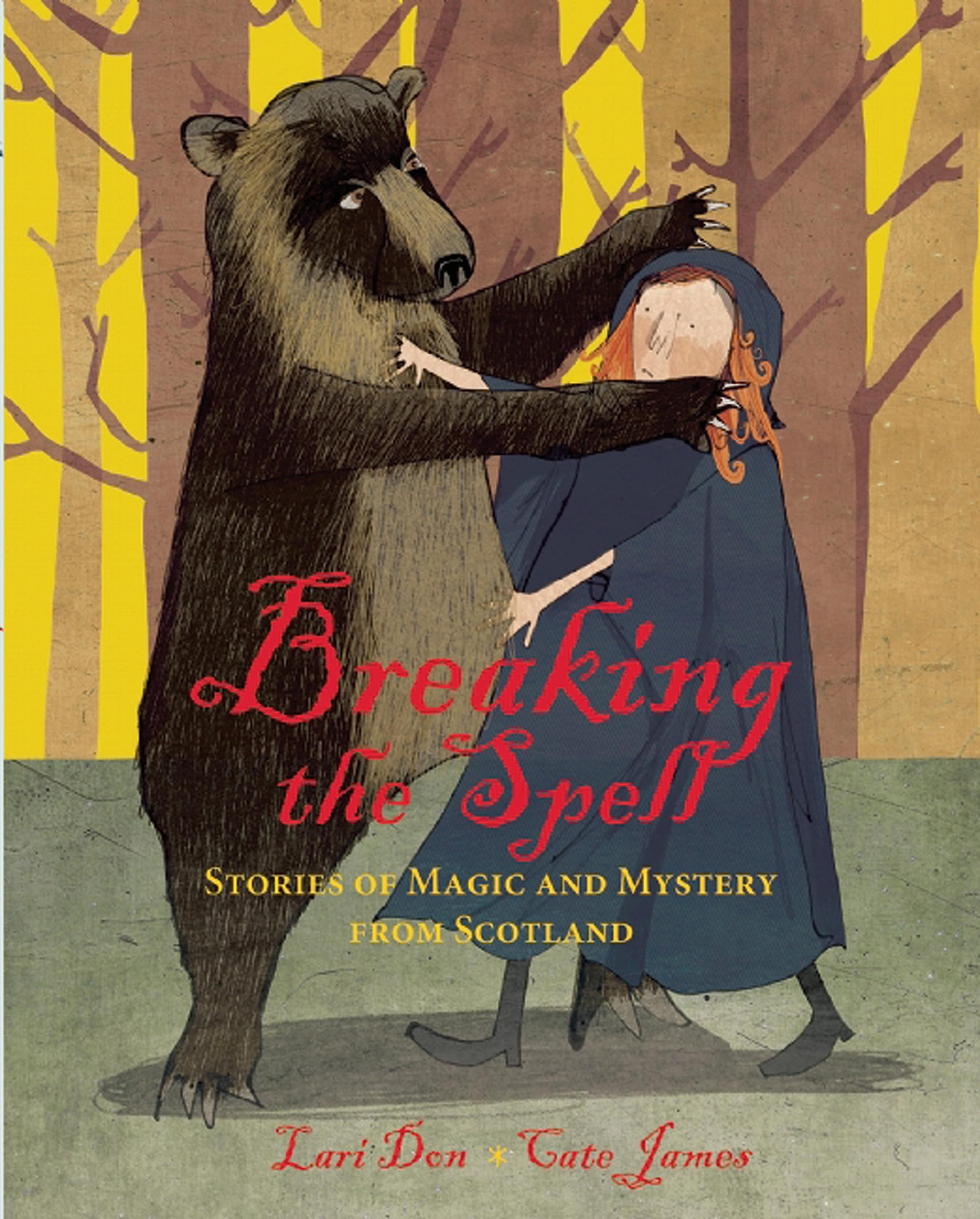 Breaking The Spell: Stories Of Magic And Mystery From Scotland