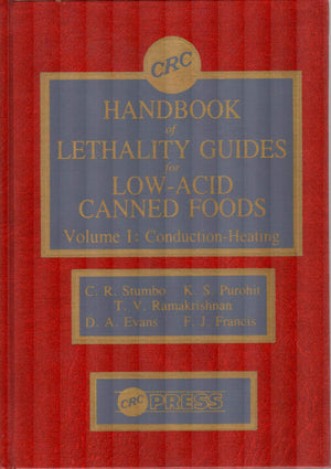 Handbook of Lethality Guides for Low Acid Canned Foods, Vol. 1: Conduction Heating,Used
