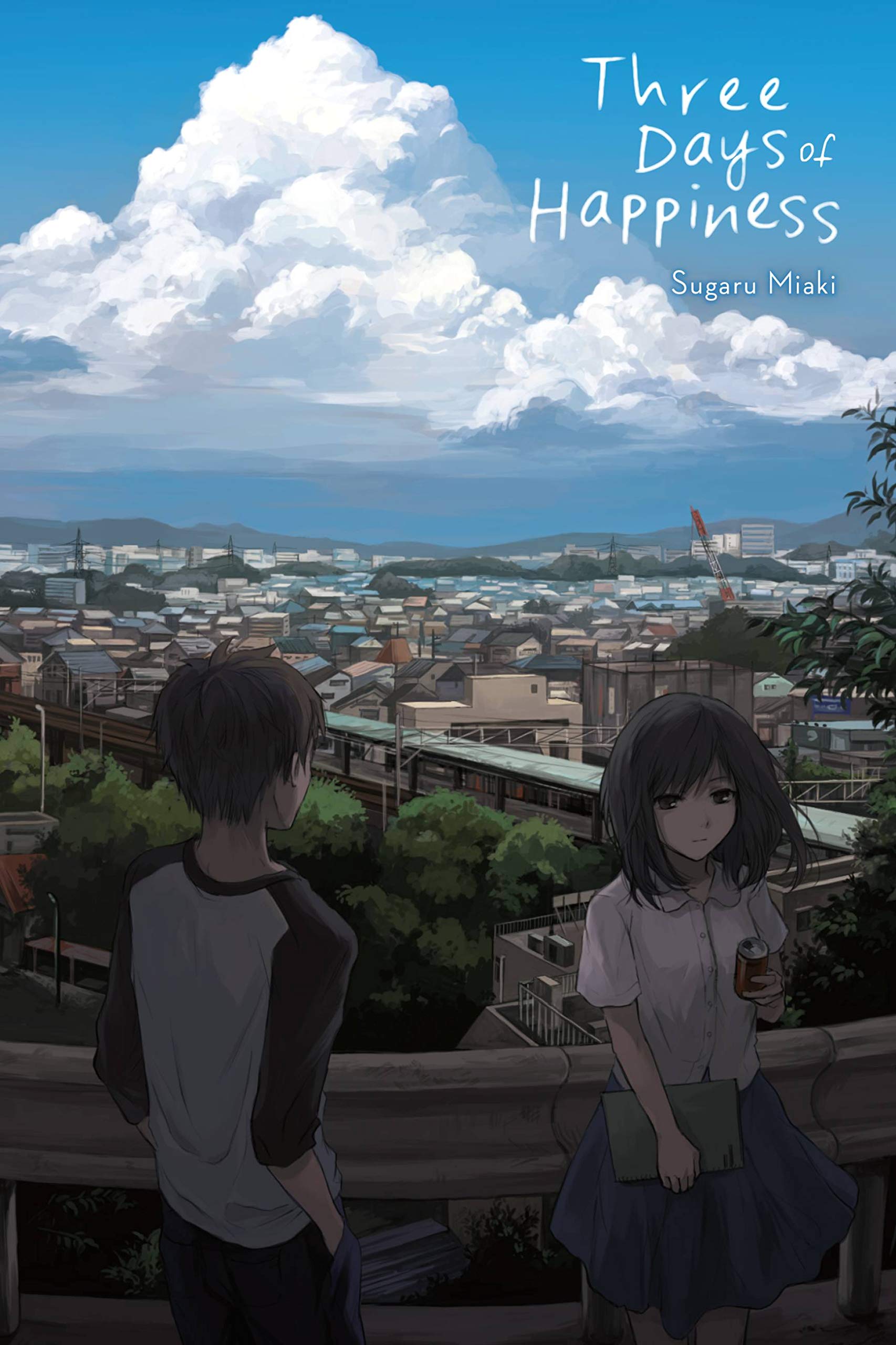 Three Days of Happiness,Used