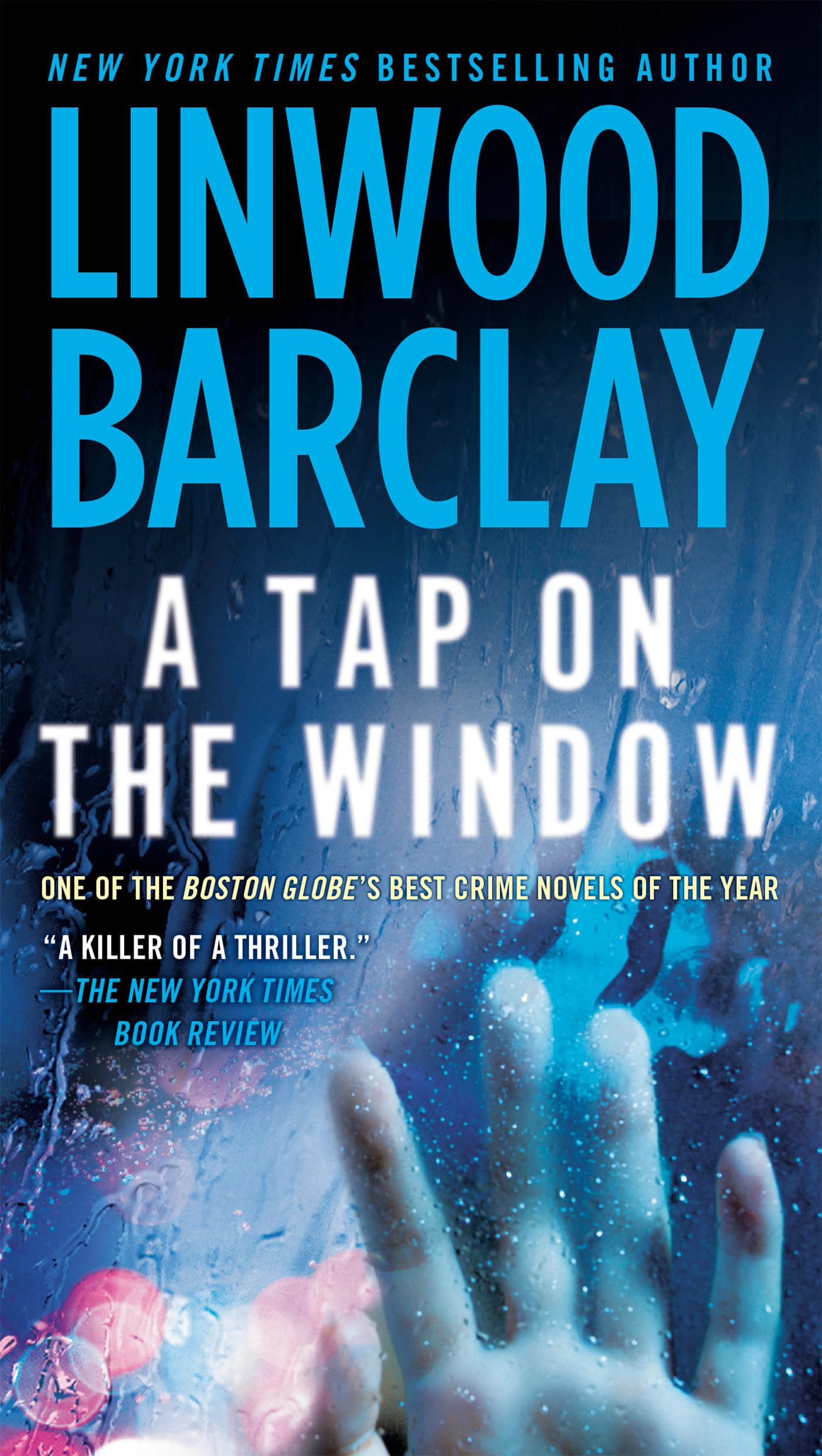 A Tap on the Window: A Thriller,Used