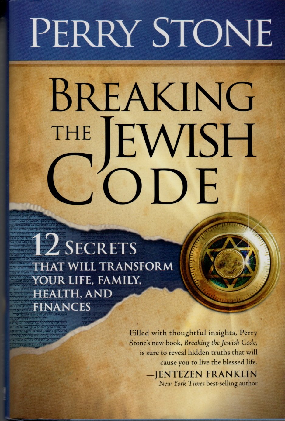 Breaking the Jewish Code: 12 Secrets that Will Transform Your Life, Family, Health, and Finances,New