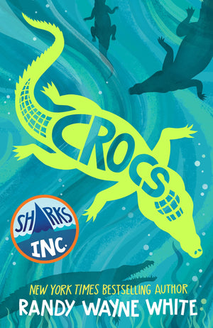 Crocs: A Sharks Incorporated Novel (Sharks Incorporated, 3),Used