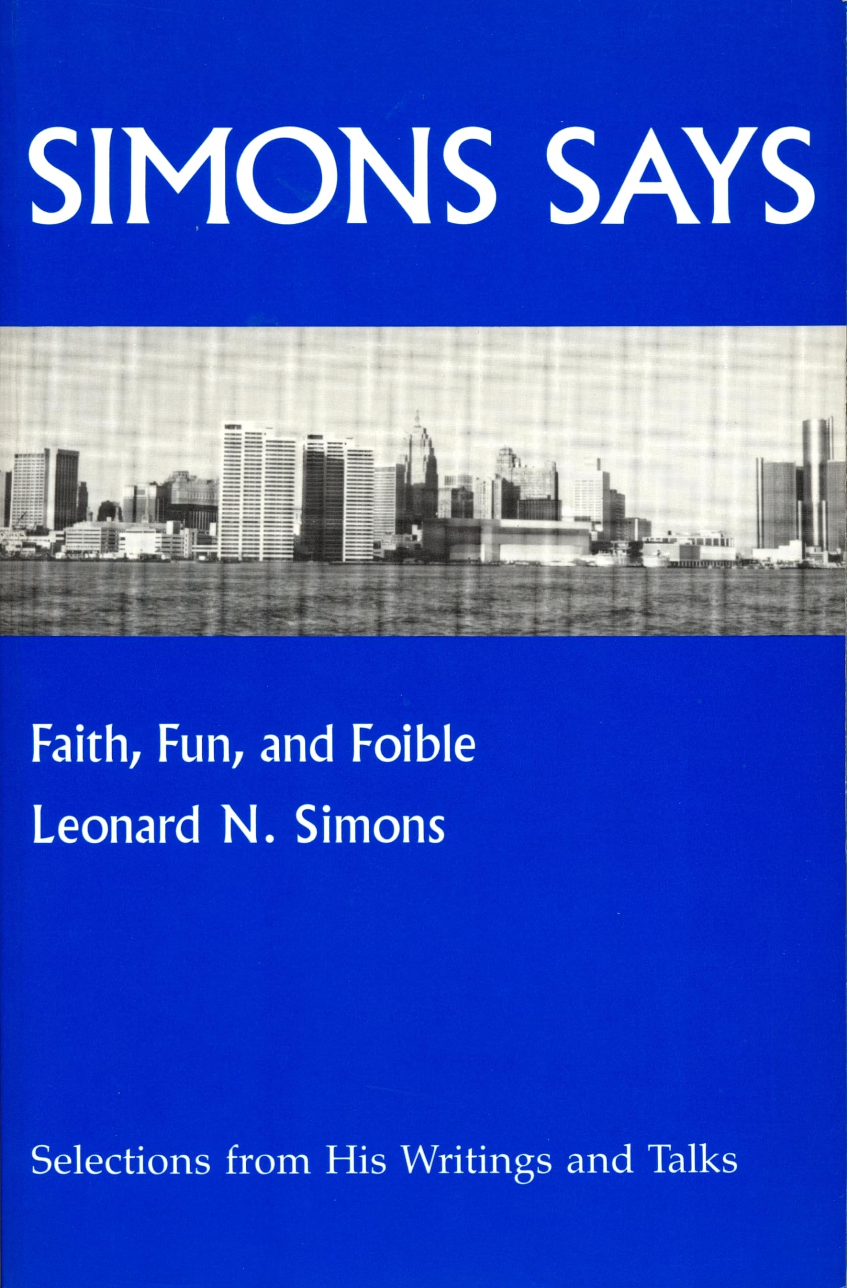 Simons Says: Faith, Fun, and Foible,Used