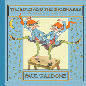 The Elves and the Shoemaker (Folk Tale Classics) (Paul Galdone Classics),Used