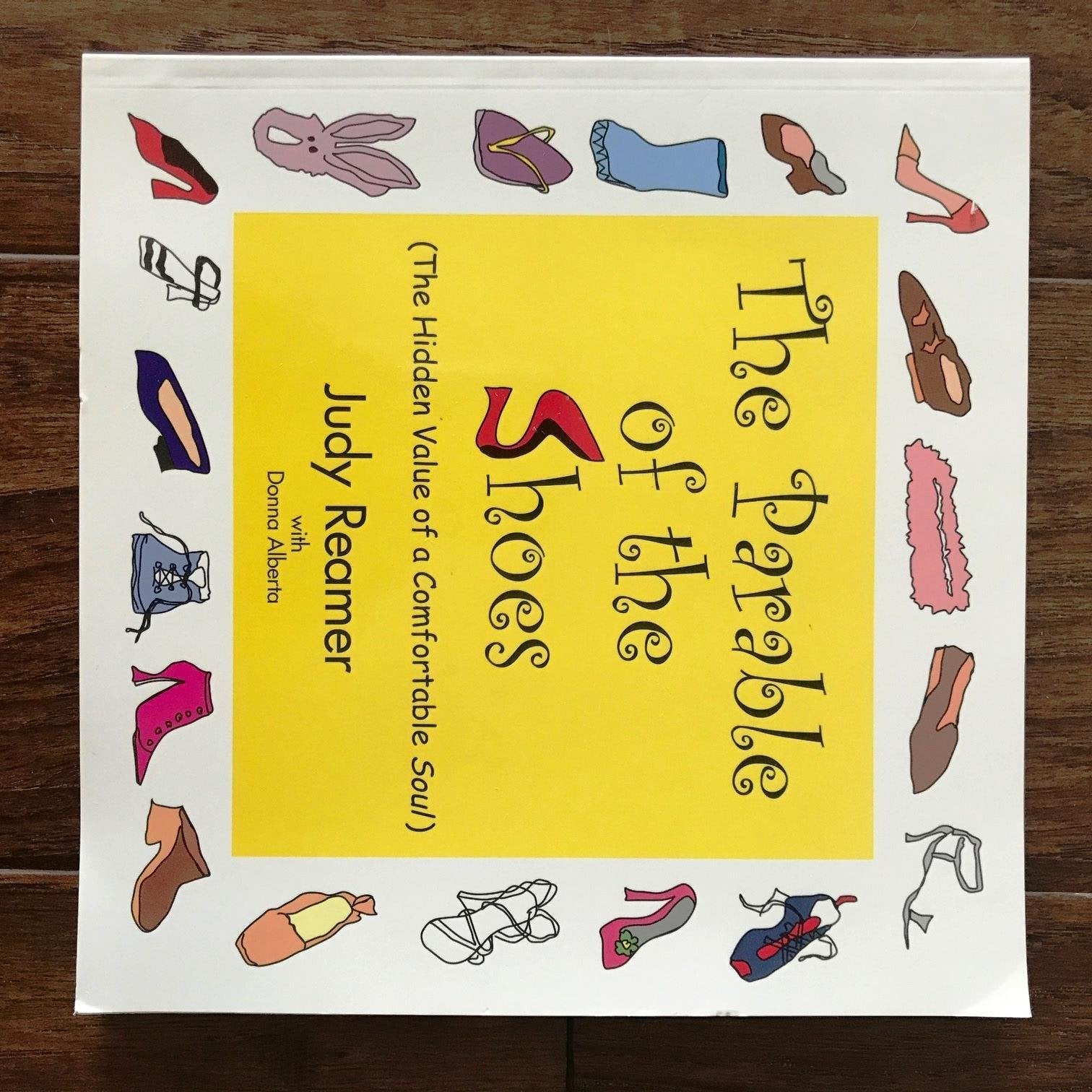 The Parable of the Shoes (The Hidden Value of a Comfortable Soul),Used