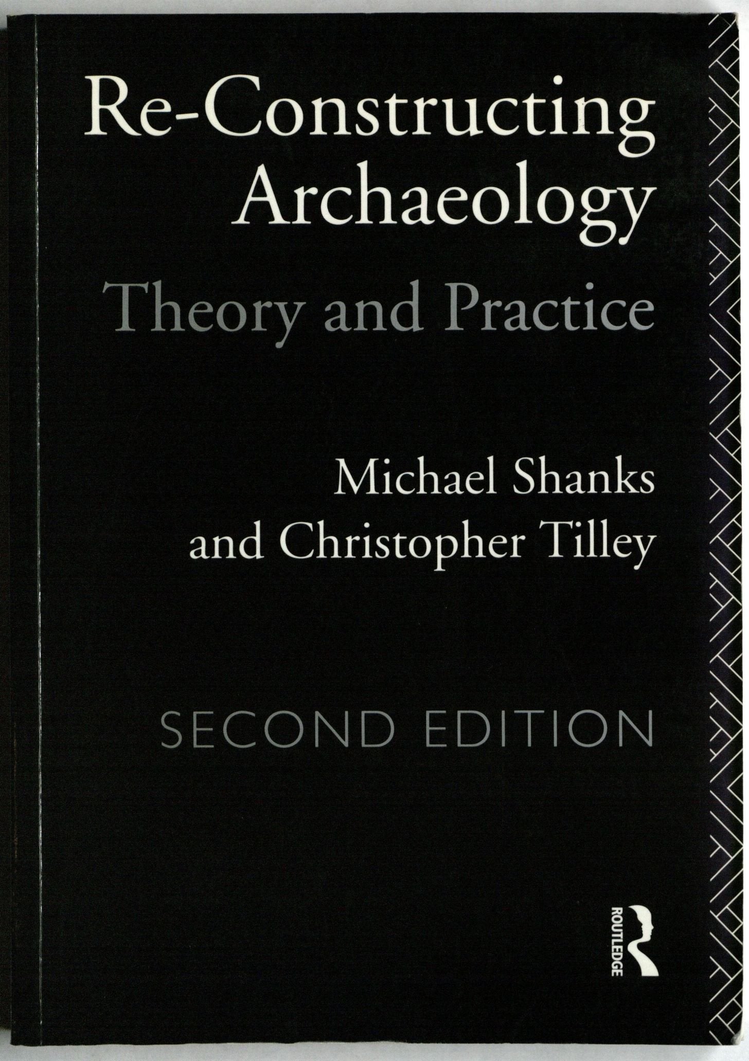 Reconstructing Archaeology (New Studies in Archaeology),Used