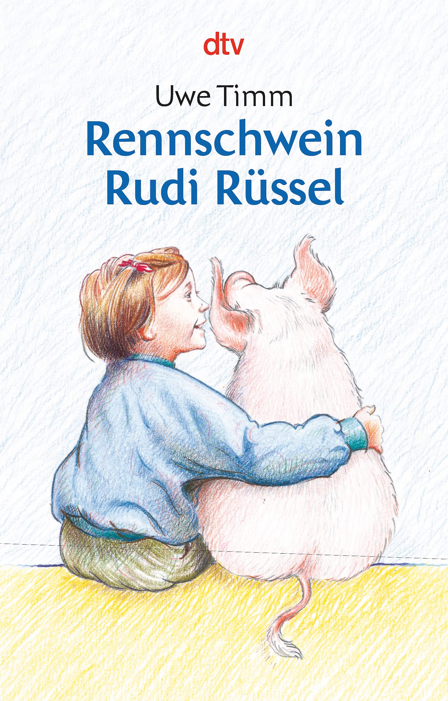 Rennschwein Rudi Rssel. ( Ab 10 J.).