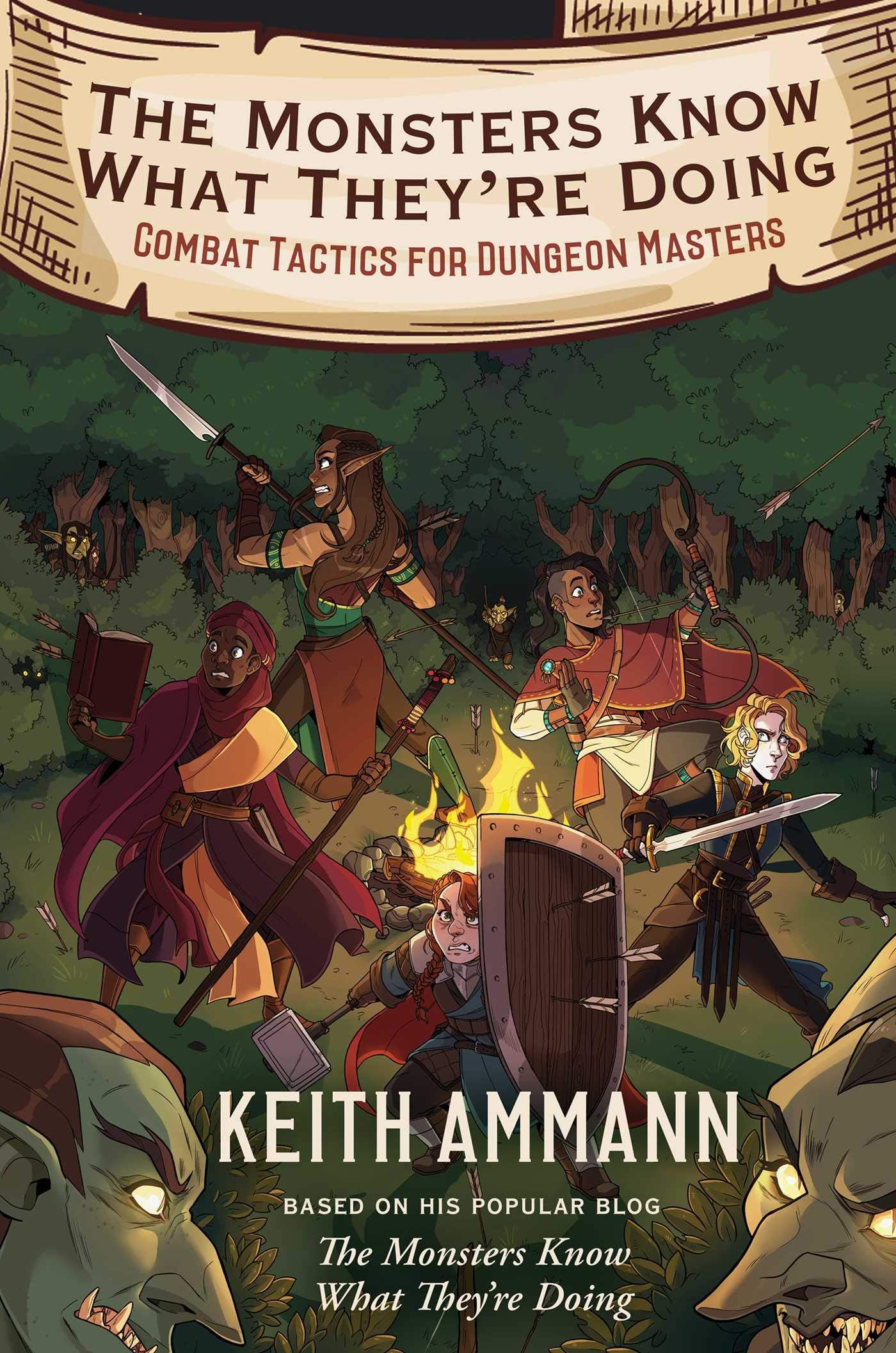 The Monsters Know What They're Doing: Combat Tactics for Dungeon Masters (1),Used
