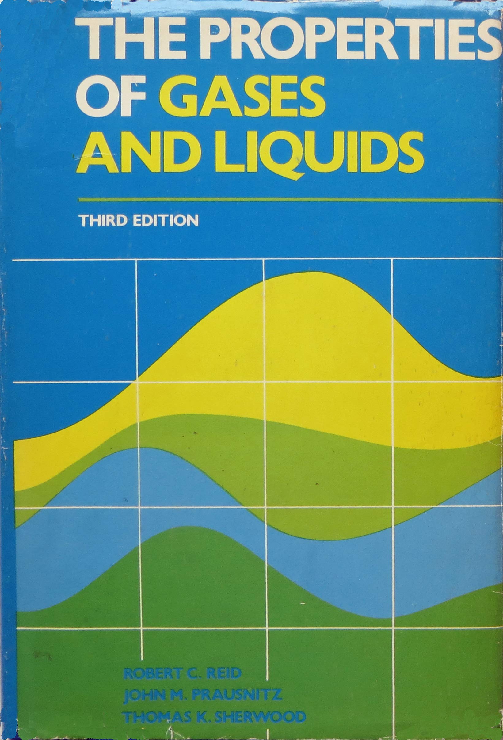 The properties of gases and liquids (McGrawHill chemical engineering series),Used