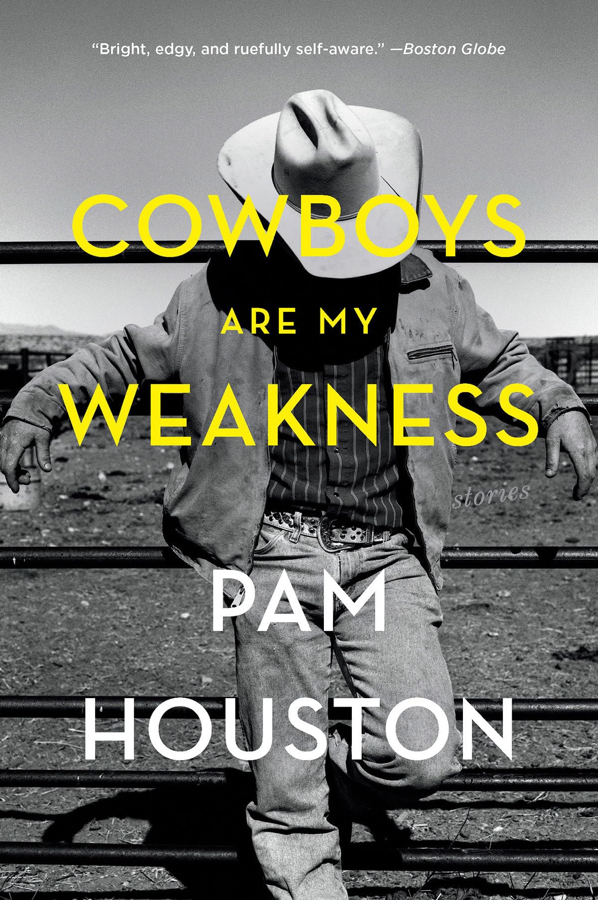 Cowboys Are My Weakness: Stories,Used