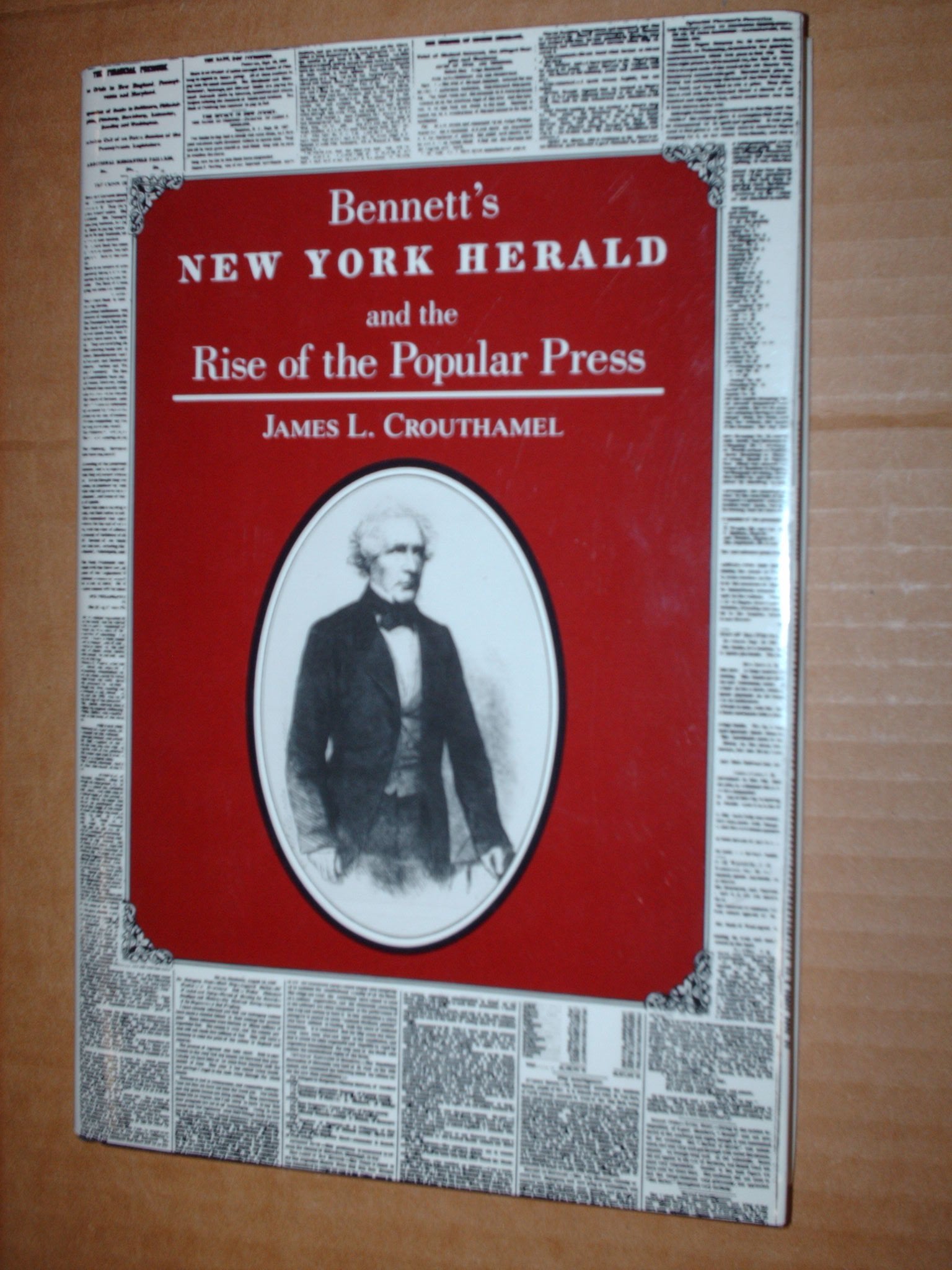 Bennett's New York Herald and the Rise of the Popular Press (Irish Studies),New