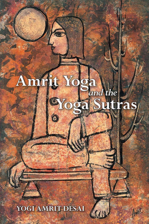 Amrit Yoga and the Yoga Sutras,Used