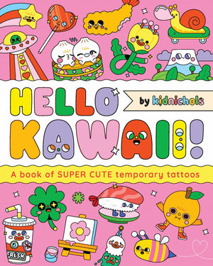 Hello Kawaii!: A Book Of Super Cute Temporary Tattoos