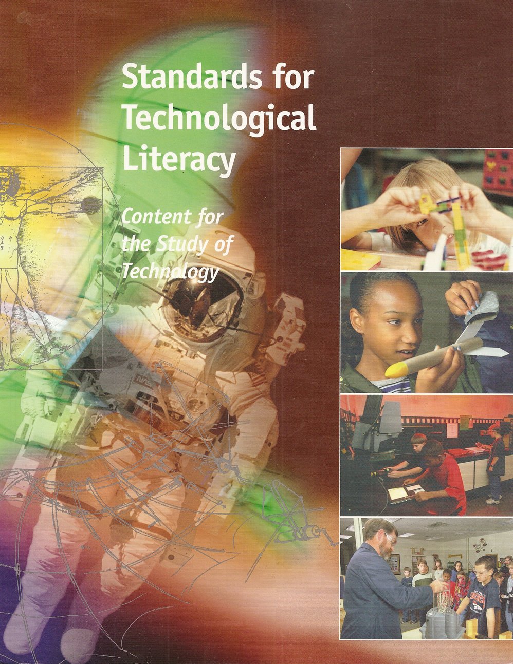 Standards For Technological Literacy: Content For The Study Of Technology,Used