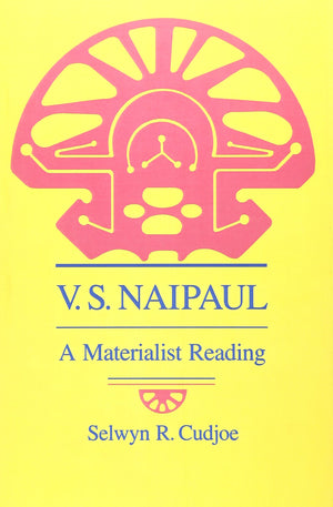 V. S. Naipaul: A Materialist Reading,Used