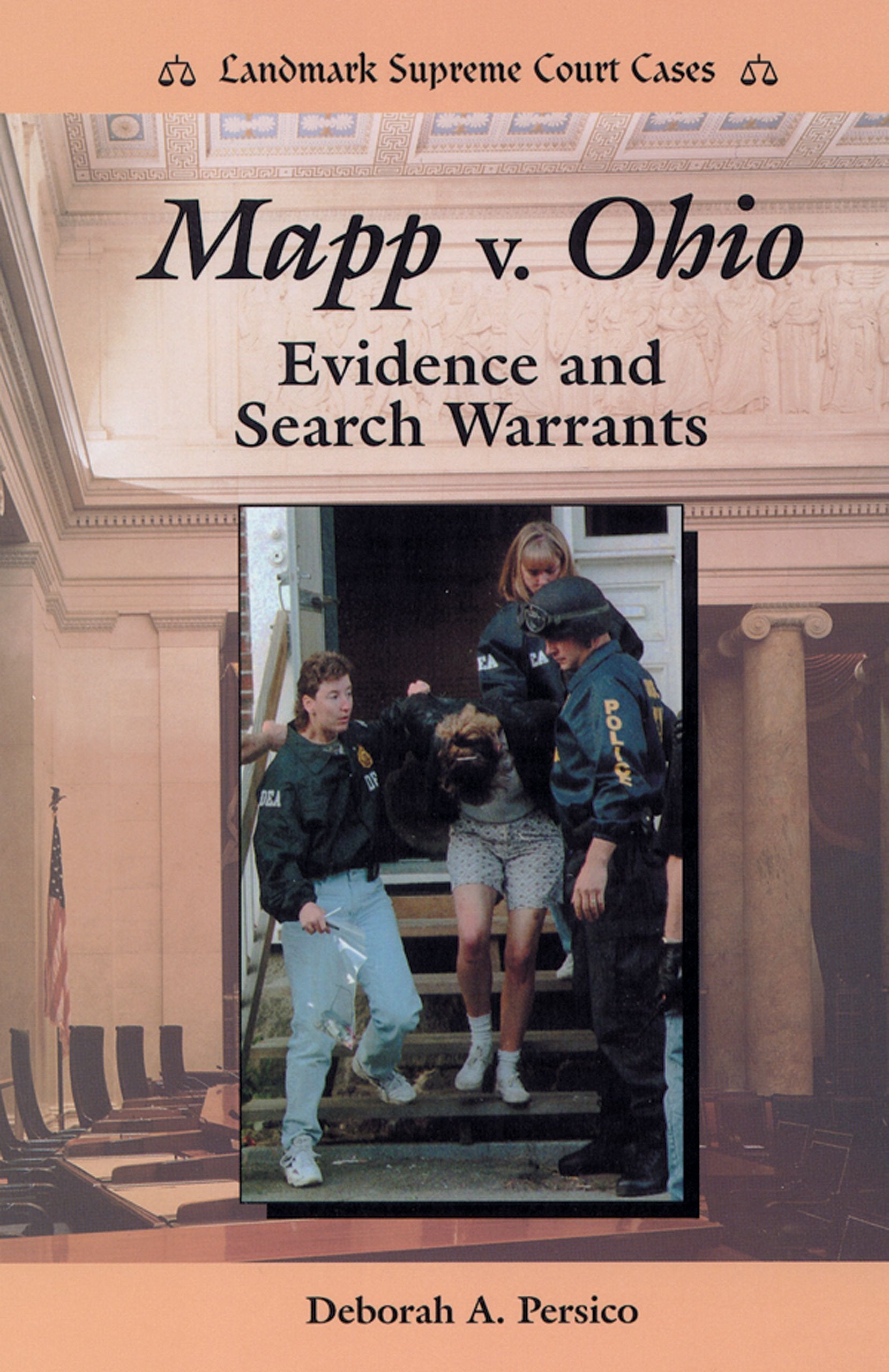 Mapp V. Ohio: Evidence and Search Warrants (Landmark Supreme Court Cases),Used