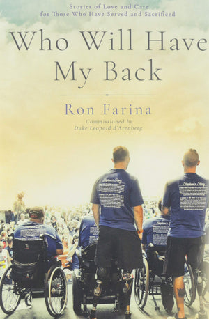 Who Will Have My Back: Stories of Love and Care for Those Who Have Served and Sacrificed,Used