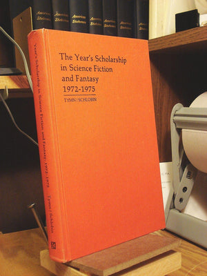 Years Scholarship in Science Fiction and Fantasy 19721975 (The Serif Series, Bibliographies and Checklists, No. 36)