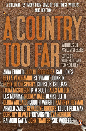 A Country too Far: Writings on Asylum Seekers,Used