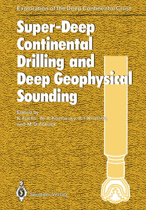 SuperDeep Continental Drilling and Deep Geophysical Sounding (Exploration of the Deep Continental Crust),Used