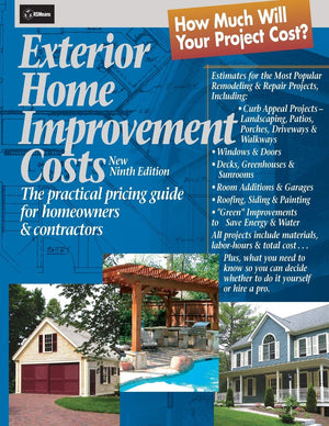 Exterior Home Improvement Costs: The Practical Pricing Guide For Homeowners & Contractors,Used