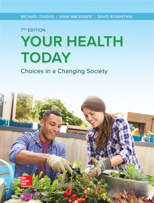 Loose Leaf for Your Health Today: Choices in a Changing Society,Used