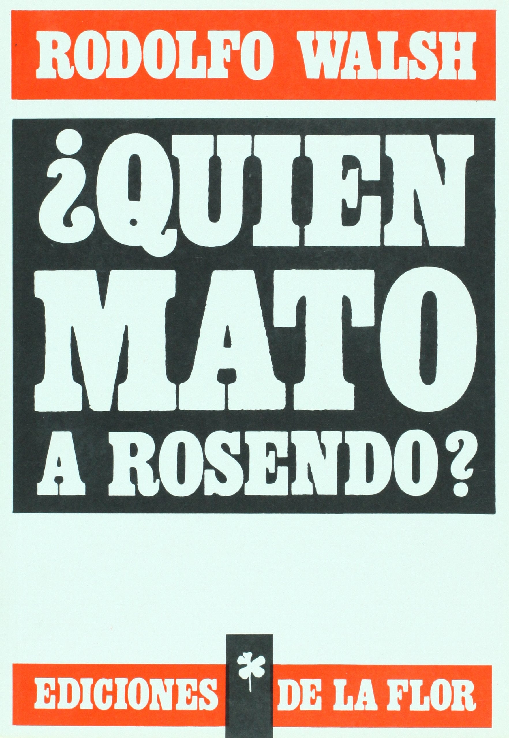 Quien mato a Rosendo? / Who Killed Rosendo? (Spanish Edition),Used