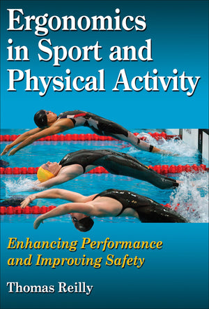 Ergonomics in Sport and Physical Activity: Enhancing Performance and Improving Safety,Used