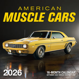 American Muscle Cars 2026: 16Month CalendarSeptember 2025 Through December 2026