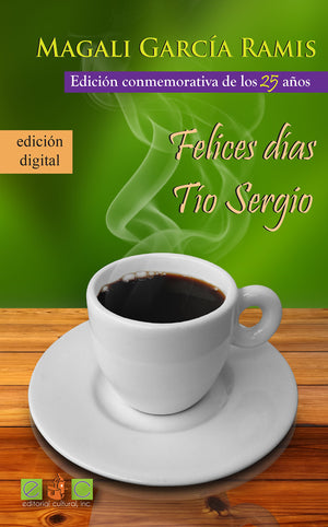 Felices Dias, Tio Sergio (Spanish Edition),Used