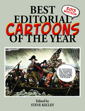 Best Editorial Cartoons of the Year 2013 Edition,Used