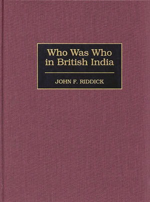 Who Was Who In British India