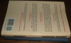 Forgive Us Our Press Passes: The Memoirs Of A Veteran Washington Reporter