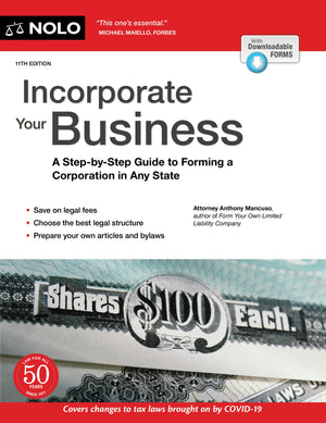 Incorporate Your Business: A StepbyStep Guide to Forming a Corporation in Any State,Used