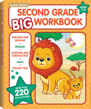 Second Grade Big Workbook Ages 7  8: All Subjects including 220+ Activities, Spelling and Reading, English, Addition and Subtra