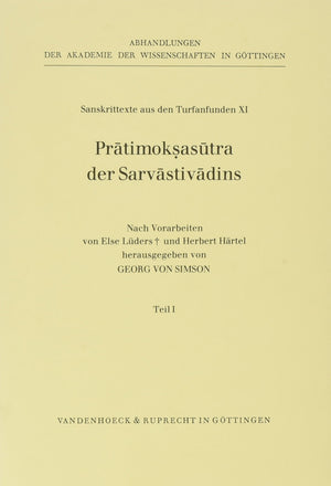 Pratimoksasutra Der Sarvastivadins: Wiedergabe Bisher Nicht Publizierter Handschriften in Transkription (1) (PhilologischHistor,Used