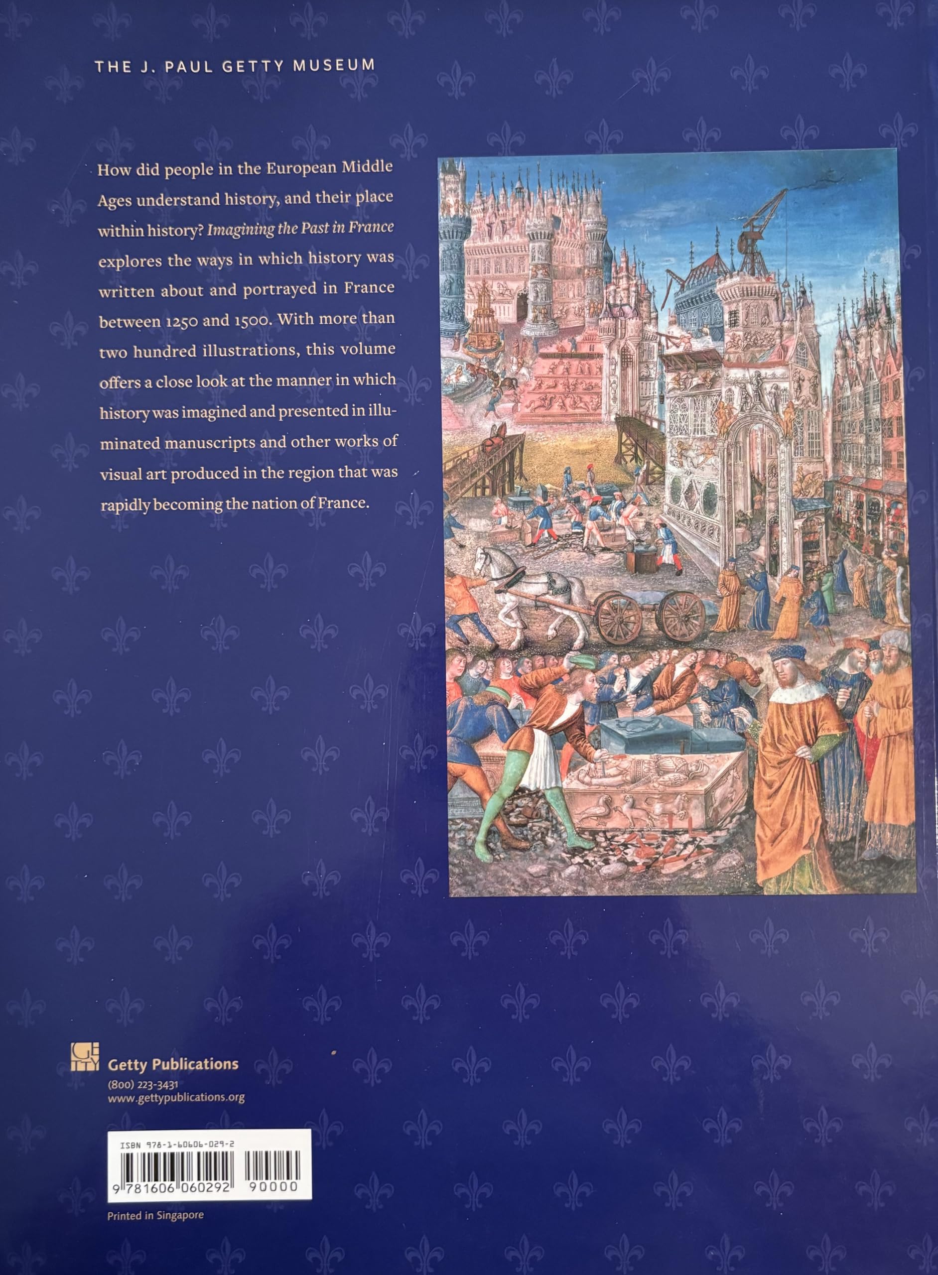 Imagining the Past in France: History in Manuscript Painting, 12501500,Used
