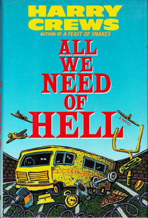 All We Need of Hell,Used