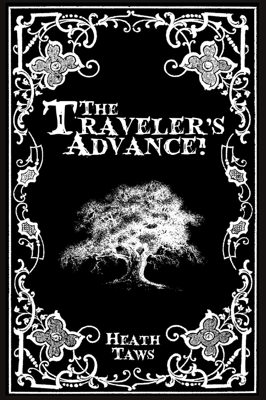 The Traveler'S Advance,Used