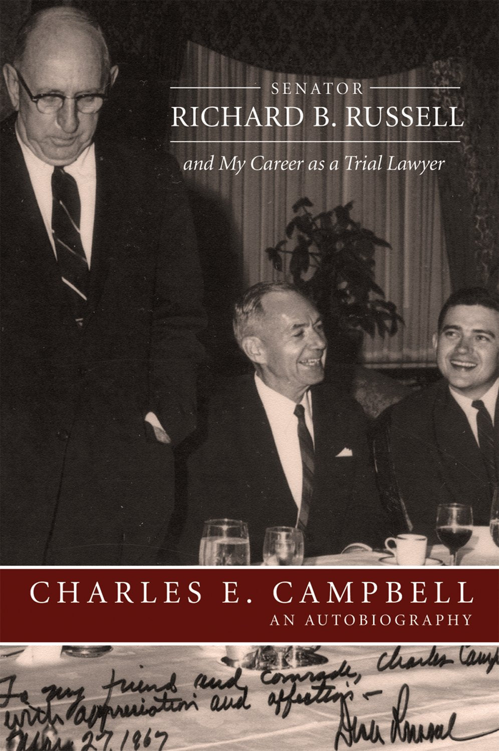 Senator Richard B Russell & My,Used