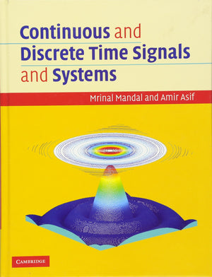 Continuous and Discrete Time Signals and Systems with CDROM,New