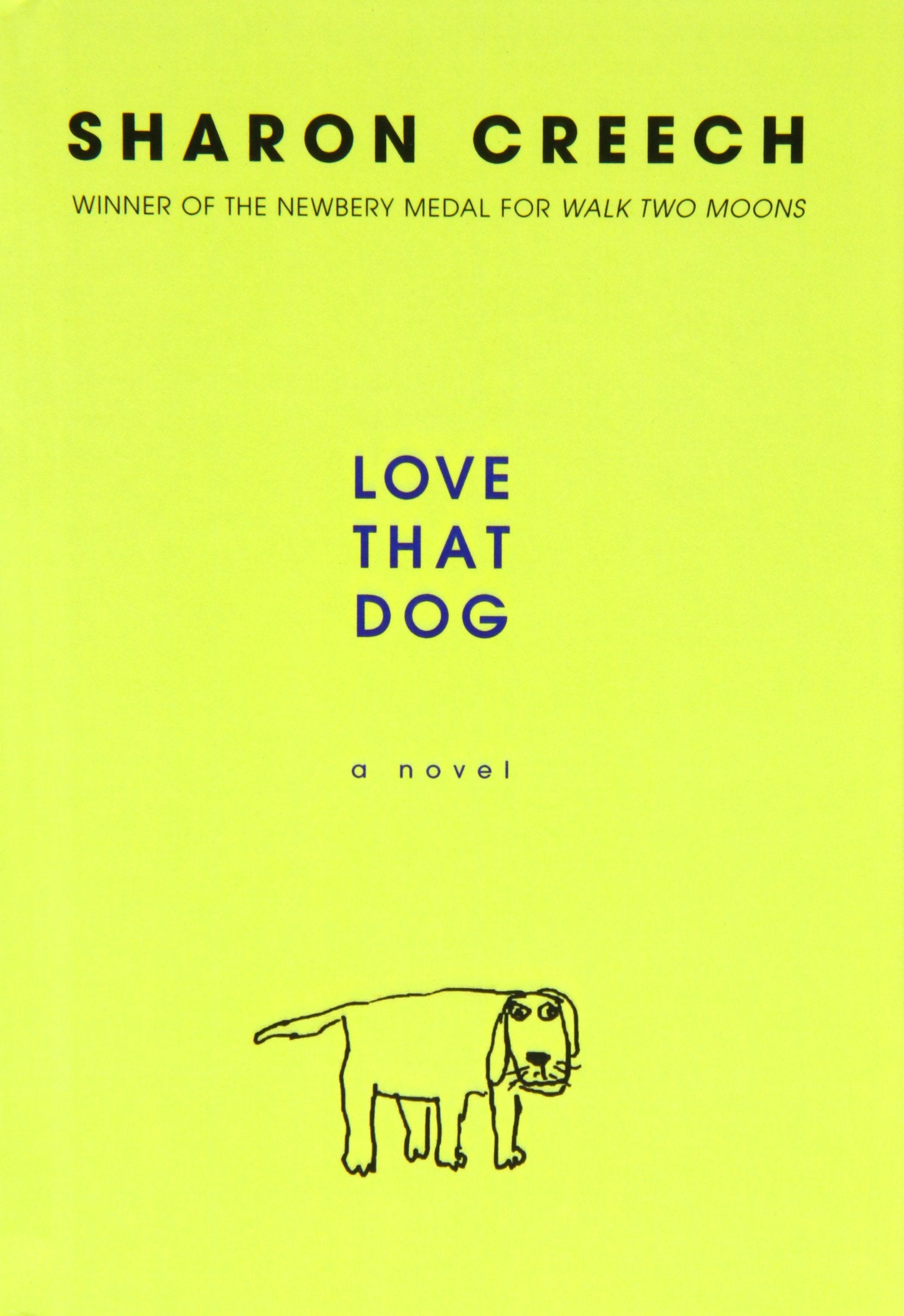 Love That Dog,New