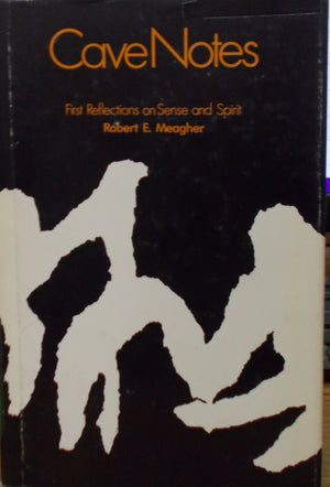 Cave notes: First reflections on sense and spirit,Used