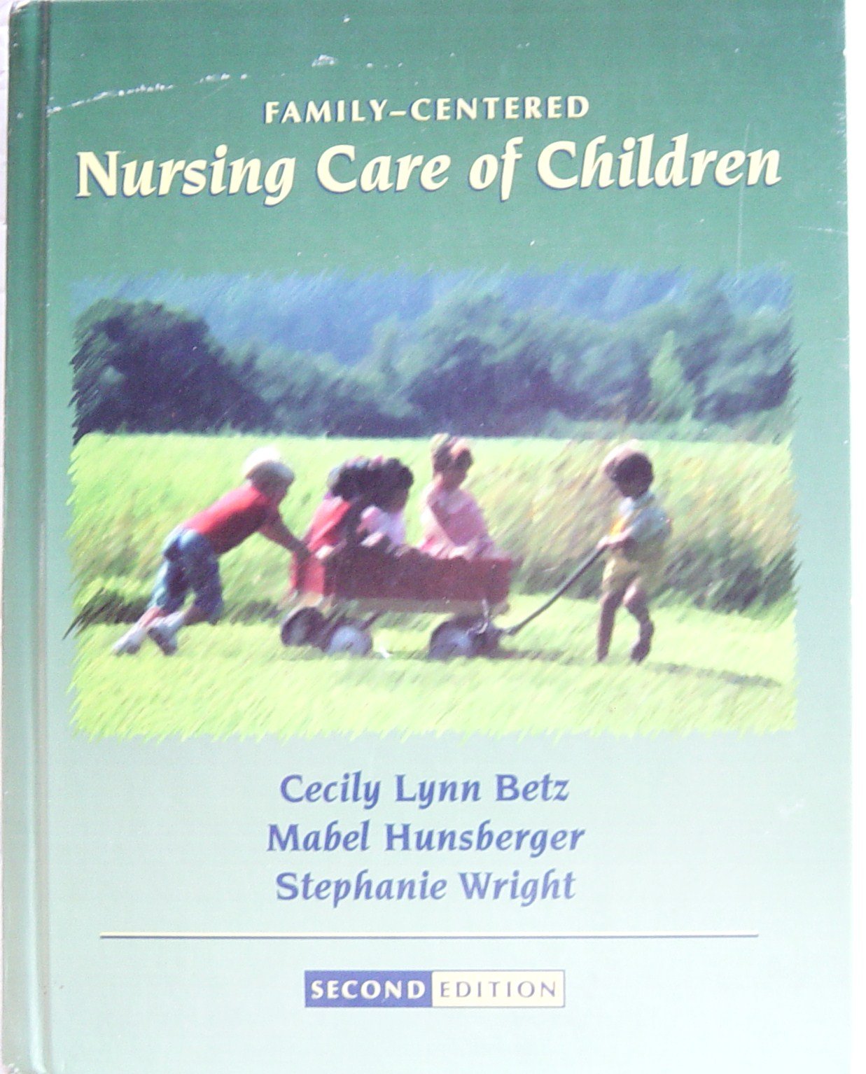 FamilyCentered Nursing Care of Children,Used