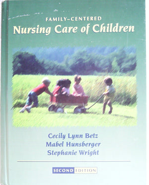 FamilyCentered Nursing Care of Children,Used