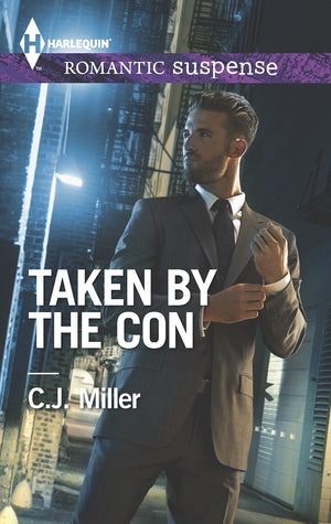 Taken by the Con (Harlequin Romantic Suspense),Used