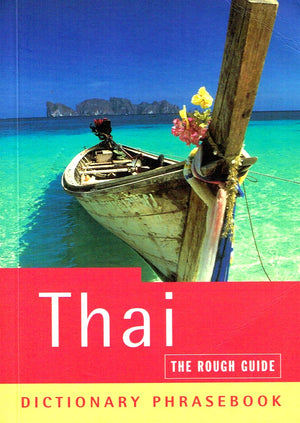 The Rough Guide: Thai Dictionary Phrasebook (Rough Guides Phrase Books),Used